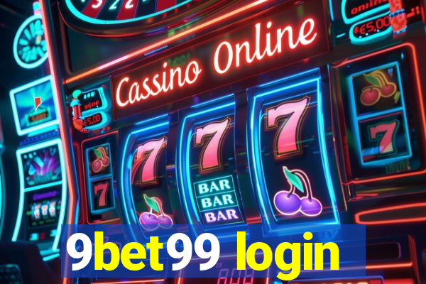 9bet99 login